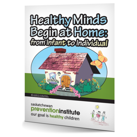 Healthy Minds Begin at Home