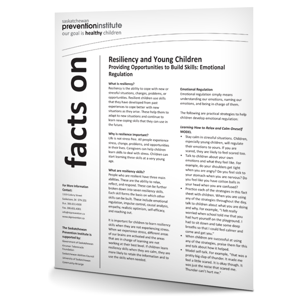Resiliency and Young Children: Emotional Regulation