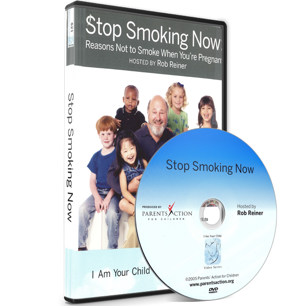 I Am Your Child Video Series: Stop Smoking Now: Reasons Not to Smoke When You’re Pregnant