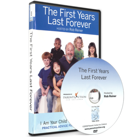 I Am Your Child Video Series: The First Years Last Forever