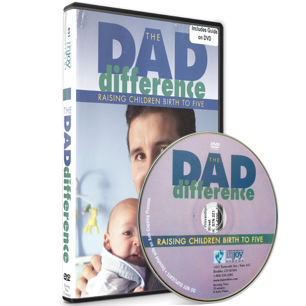 The Dad Difference: Raising Children Birth to Five