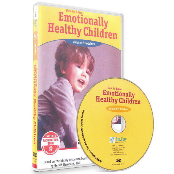 How to Raise Emotionally Healthy Children: Vol. 2 – Toddlers