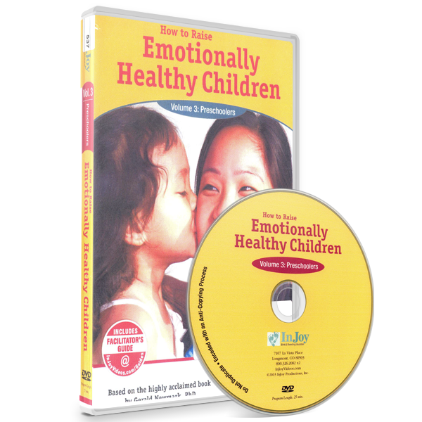 How to Raise Emotionally Healthy Children: Vol. 3 – Preschoolers