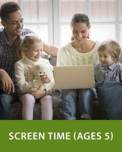 Screen Time (Ages 5)