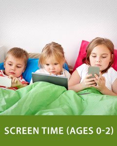 Screen Time (Ages 0-2)