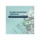 7-300: Contraception Options: Finding the Best Method of Birth Control for You
